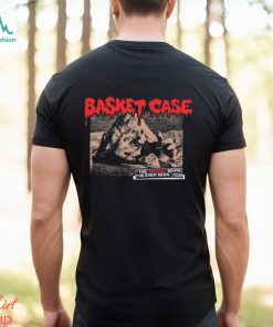 Basket Case The Sickest Movie Shirt