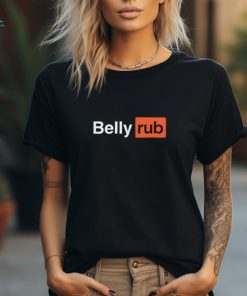 Belly Rub Shirt