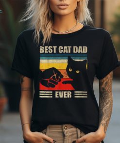 Best Cat Dad Ever Cat Dad Father Vintage T Shirt