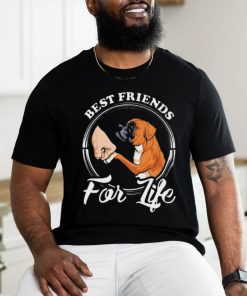 Best Friends For Life Funny Boxer Dog Shirt