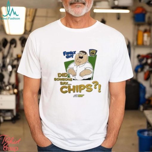 Best Noelle Wearing Family Guy Did Someone Say Chips Shirt