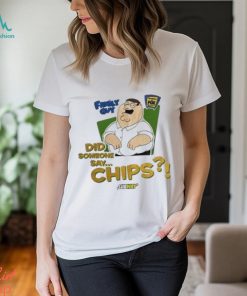 Best Noelle Wearing Family Guy Did Someone Say Chips Shirt