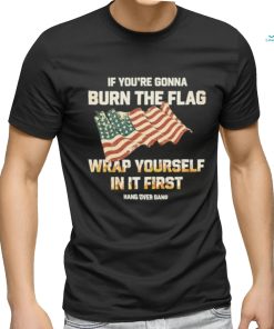 Best Wrap Yourself In It First Shirt