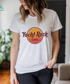 Best Yacht Rock Cafe Shirt