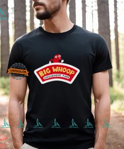 Big Whoop Amusement Part Shirt