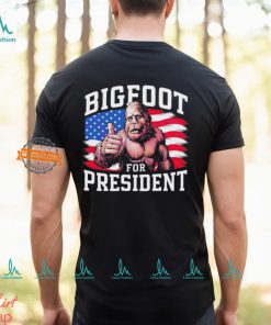 Bigfoot for president America shirt