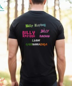 Billy Raydog Names Shirt