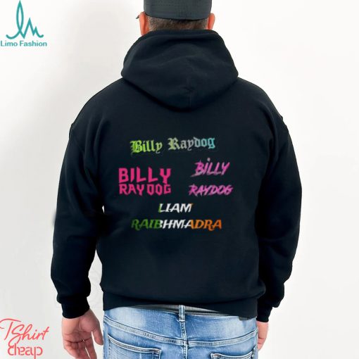 Billy Raydog Names Shirt