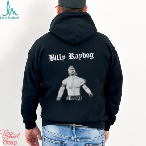 Billy Raydog Shirt