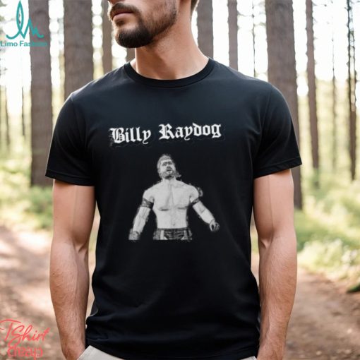 Billy Raydog Shirt