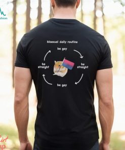 Bisexual Daily Routine T Shirt