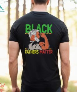 Black Father Matter Dope Black Dad King T Shirt