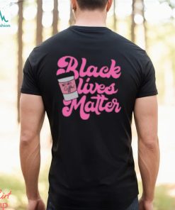 Black Lives Matter But First Coffee T Shirt