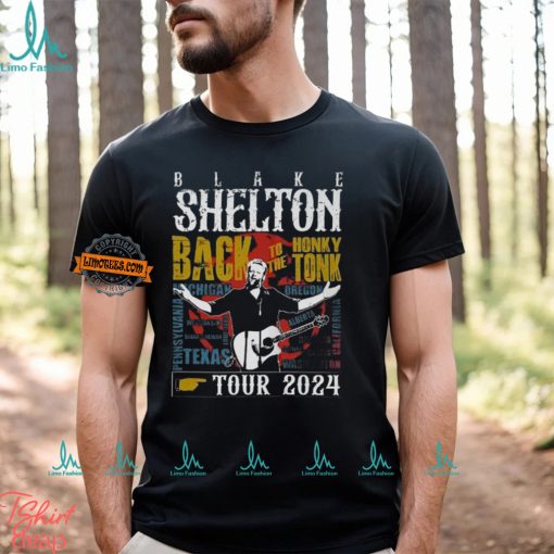 Blake Shelton Back To The Honky Tonk Tour 2024 T Shirt