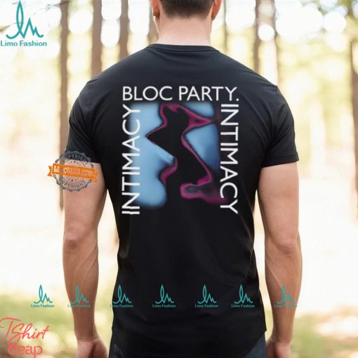Bloc Party Intimacy Shirt