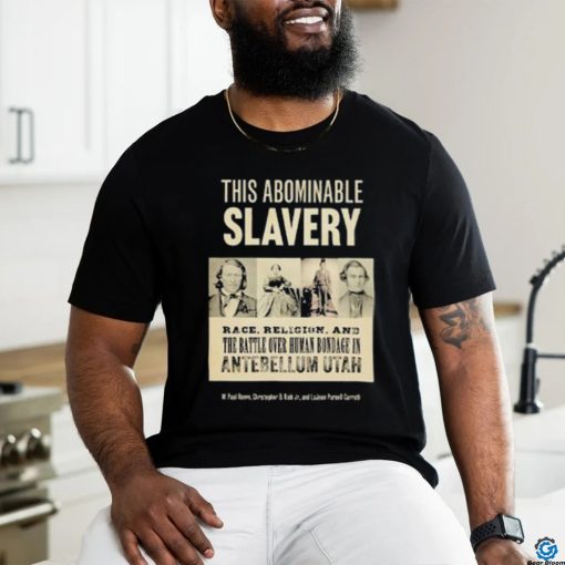 Bondage In Antebellum Utah T Shirt