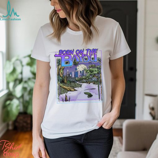 Born On The Bayou White Shirt