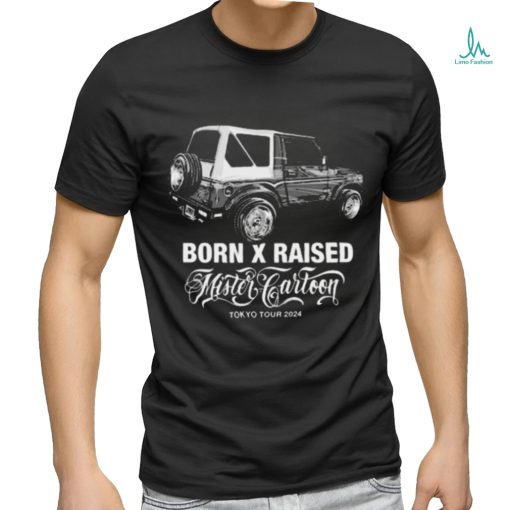 Born X Raised Mister Cartoon Tokyo Tour 2024 Shirt