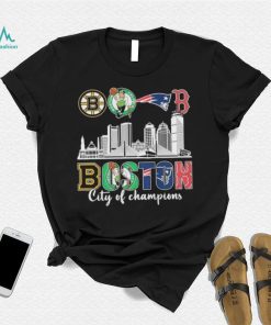 Boston Bruins Boston Celtics New England Patriot Boston Red Sox City Of Champions shirt, hoodie, sweater, long sleeve and tank top Boston Bruins Boston Celtics New England Patriot Boston Red Sox City Of Champions shirt