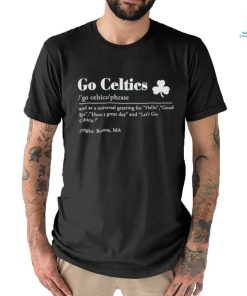 Boston Celtics Go Celtics Definition 2024 NBA Finals Shirt