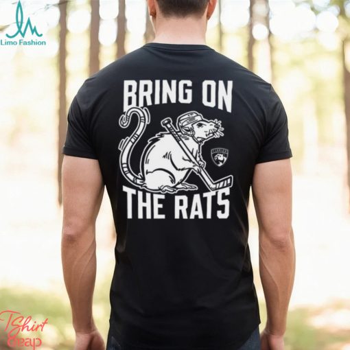 Bring On The Rats T Shirt