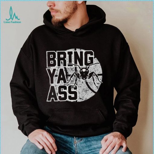 Bring Ya Ass Basketball Fans Timberwolves 2024 Bring Ya Ass Bring Ya Ass To Minnesota Shirt