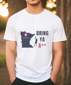 Bring Ya Ass Minnesota Ant Shirt