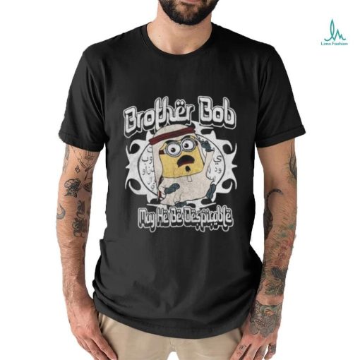 Brother Bob Shirt