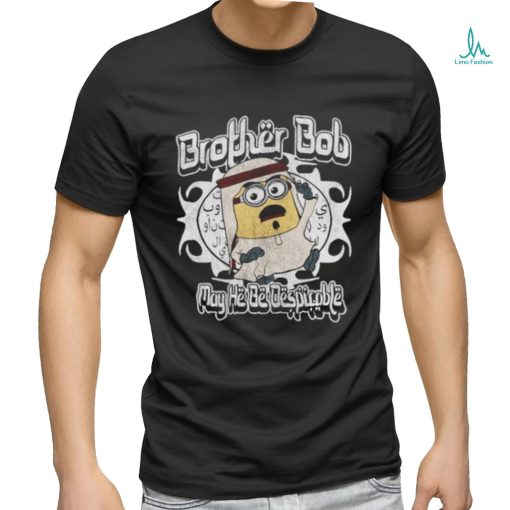 Brother Bob Shirt