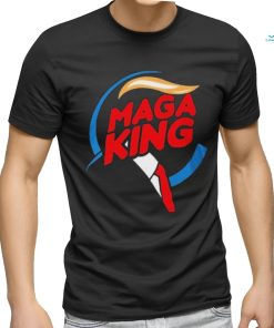 Burger King Trump MAGA King Shirt