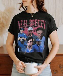 Bury me in my Neal Breezy shirt