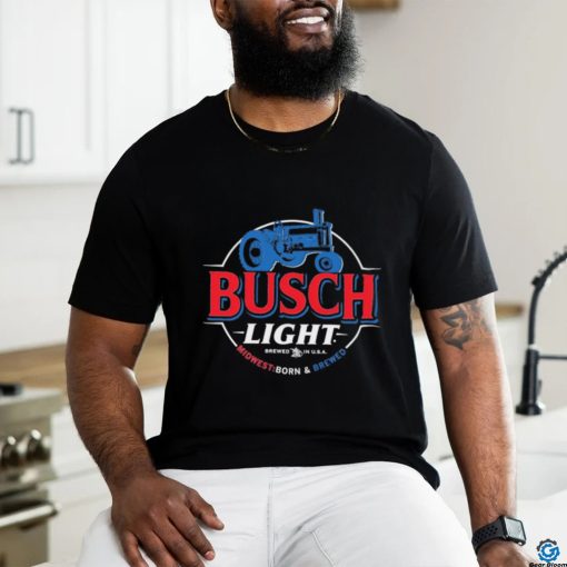 Busch Light midwest born and brewed shirt