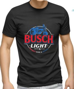 Busch Light midwest born and brewed shirt