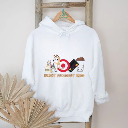 Busy Mommy Era Chilli Heeler shirt