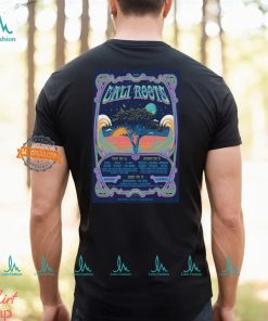 California Roots May 24 26 2024 Monterey County Fairgrounds Monterey CA Poster shirt