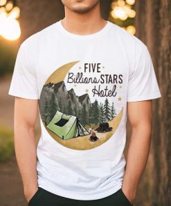 Camping five billions stars hotel shirt