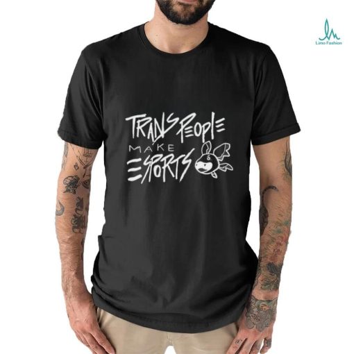 CaptainFluke Trans People Make Esports T Shirt