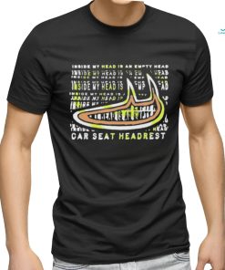 Car Seat Headrest Inside My Head Shirt