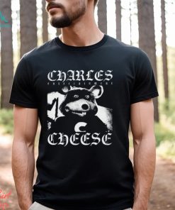 Charles Entertainment Cheese Shirt