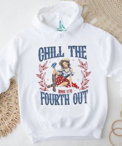Chill The Fourth Out Retro 4th Of July Shirt, hoodie, sweater, long sleeve and tank top Chill The Fourth Out Retro 4th Of July Shirt