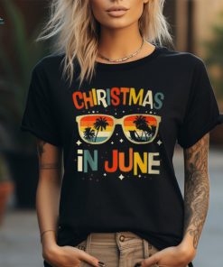 Christmas In June Sunglasses Summer Vacation Xmas T Shirt