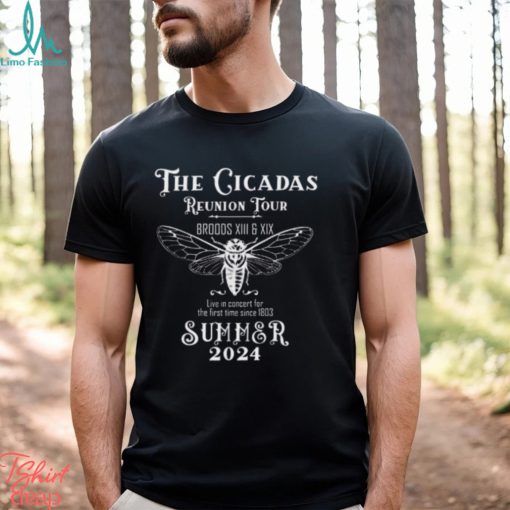 Cicada Reunion Tour Summer 2024 T Shirt