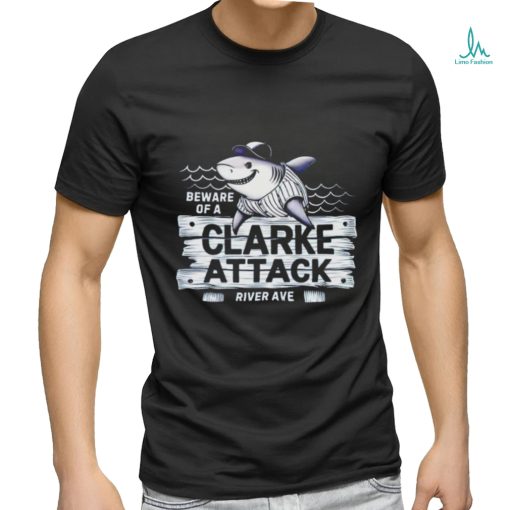 Clarke Schmidt beware of a Clarke Attack river ave shirt