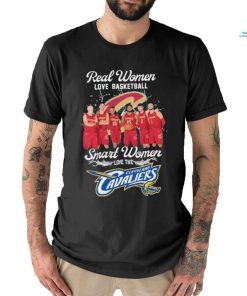 Cleveland Cavaliers Real Women Love Basketball Smart Women Love Cavaliers T Shirt