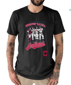 Cleveland Indians Dressed to Kill shirt