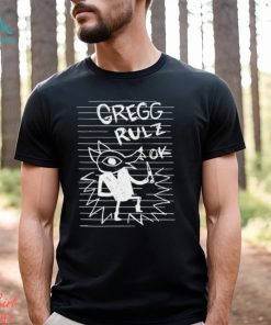 Compress Nitw Gregg Rulz Ok Shirt