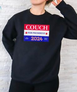 Couch for President 2024 shirt