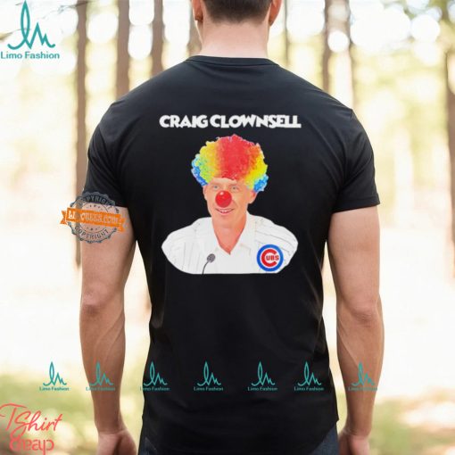 Craig Counsell Clown Chicago Cubs shirt