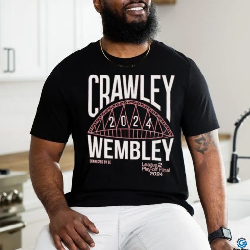 Crawley Wembley 2024 Connected By EE League Play Off Final 2024 Shirt