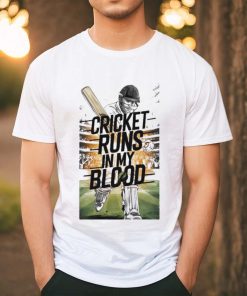 Cricket Runs In My Blood T shirt